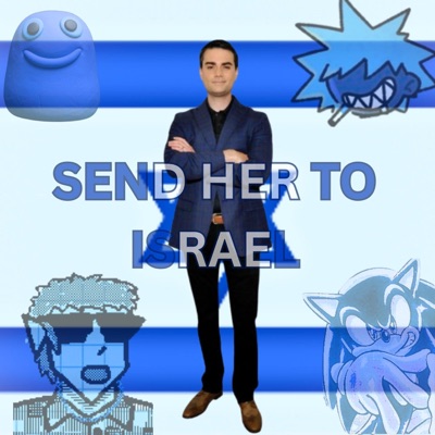 SEND HER TO ISRAEL (feat. Yung Stiff Rick, TheBigSlime & LilCurryPH) - Single