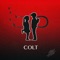 Colt - Alan Galit lyrics