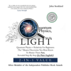 Quantum Physics, into the Light 2-in-1 Value: Quantum Physics + Relativity for Beginners: The 7 Bizarre Discoveries You Must Know to Master Them Fast, Revealed Step-by-Step (In Plain English) (Unabridged) - John Stoddard