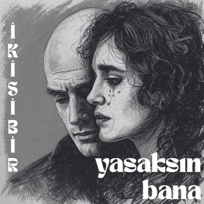 Yasaksın Bana