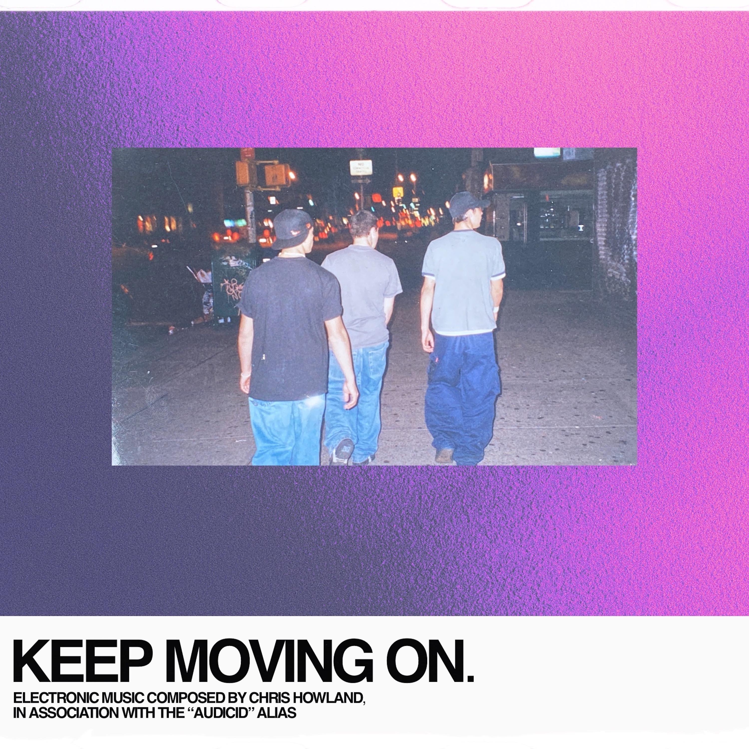 Keep Moving On - Single