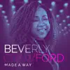 Beverly Crawford - Made A Way