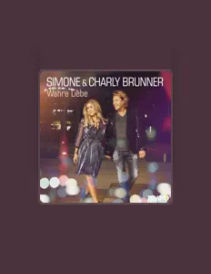 Simone & Charly Brunnerを聴いたり、ミュージックビデオを鑑賞したり、経歴やツアー日程などを確認したりしましょう！