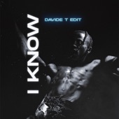 I Know (Edit) artwork