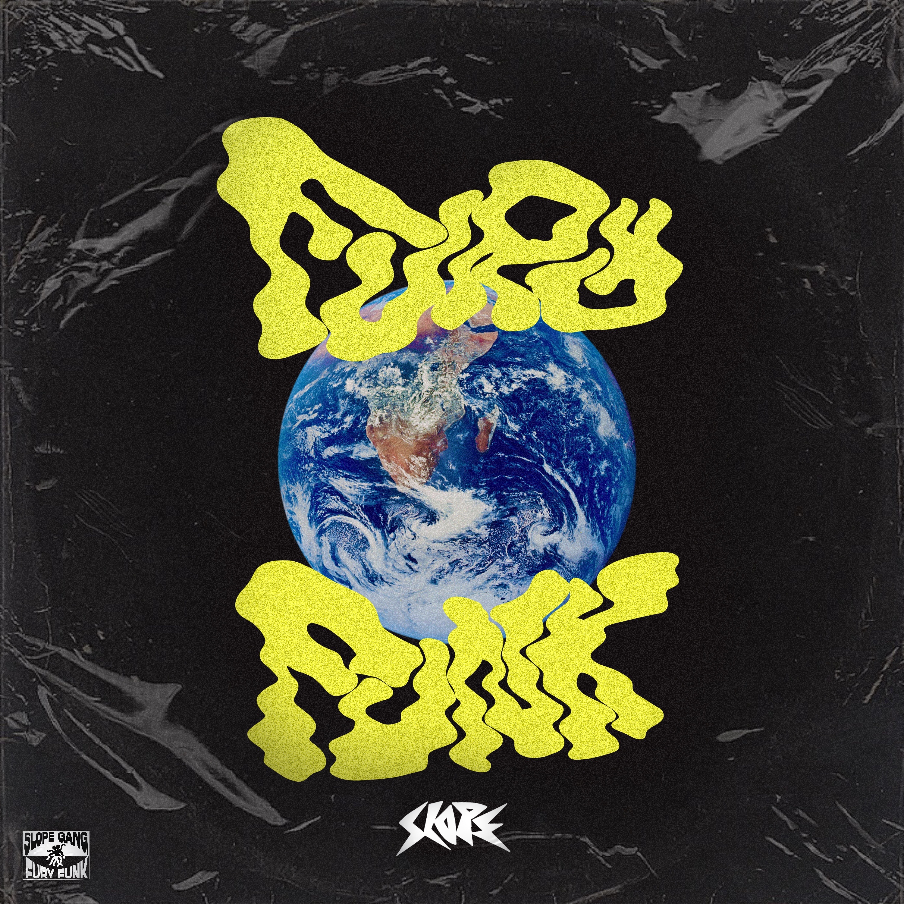 Fury Funk - SLOPE