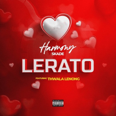 Lerato (feat. Thwala Lenong) - Single