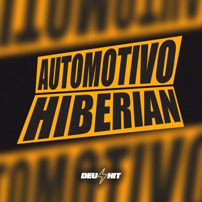 Automotivo Hiberian (feat. DJ Chefo ZL) - Single