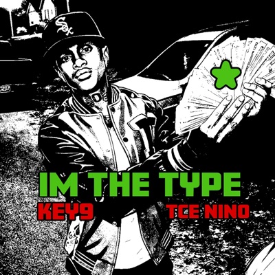 I'M THE TYPE - Single