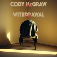 Withdrawal (feat. Cody McGraw & Backroad Ramblers) - Single - Resoundingchant643
