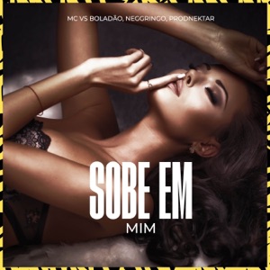 Sobe Em Mim (feat. ProdNektar)