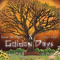 Golden Days (feat. Al Neezy) - Single - Kase the Myth