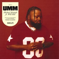 UMM (feat. Will Hill) - Single - Michael Aristotle