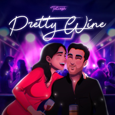 Pretty Wine - Single