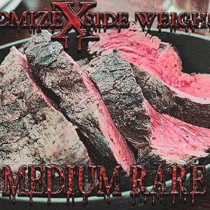 Medium Rare (feat. Side Weighs)