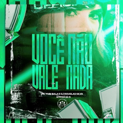 Você Não Vale Nada - Single