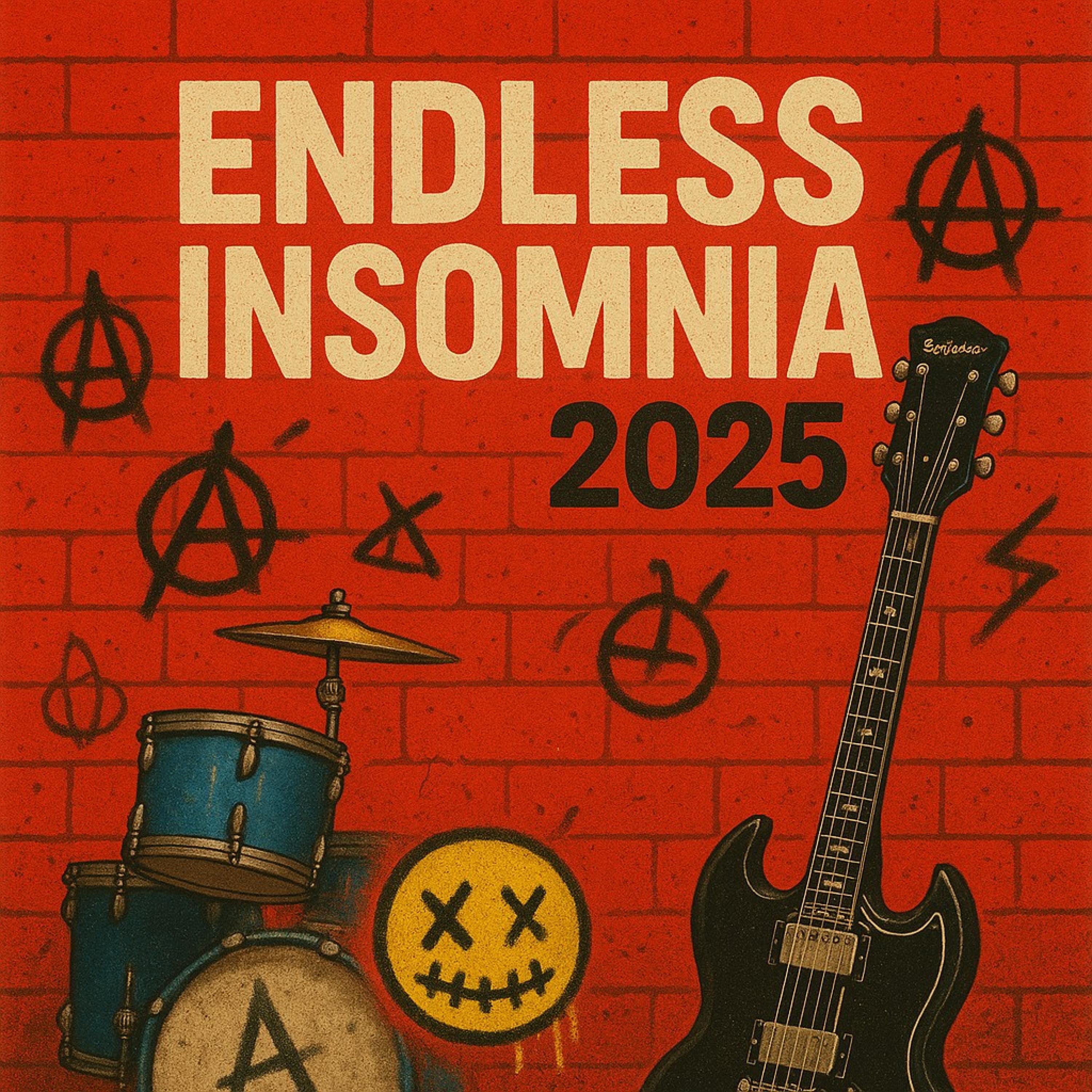 Endless Insomnia 2025