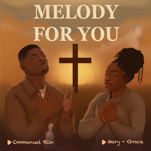Melody For You (feat. Mary-Grace)