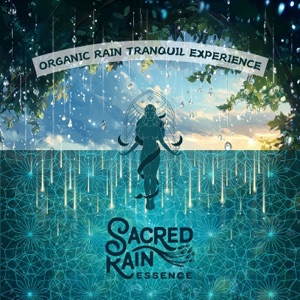 Organic Rain Tranquil Experience