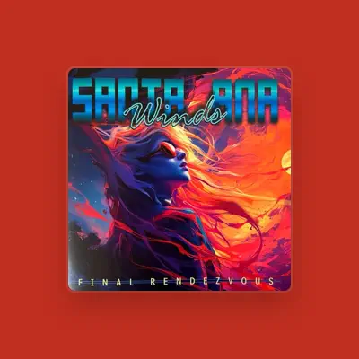 Listen to Santa Ana Winds, watch music videos, read bio, see tour dates & more!