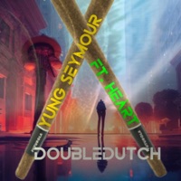 DoubleDutch (feat. HeârtIntheshore) - Single - Yung Seymour