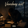 Jozzyvibes - Vandaag niet artwork