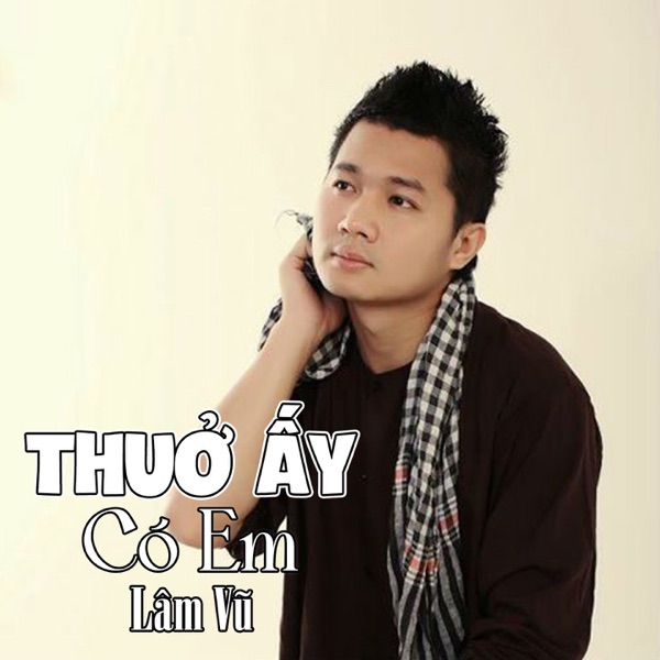 Thuở Ấy Có Em - EP