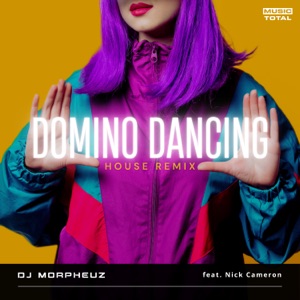 Domino Dancing (feat. Nick Cameron) [House Remix]