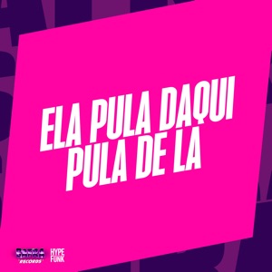 Ela Pula Daqui Pula de La (feat. MC BURAGA)
