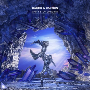 Can't Stop Dancing - Single