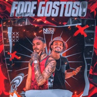 Fode Gostoso - Single - 5MIL HOJE E MIGO OU VIDA & BNB No Beat