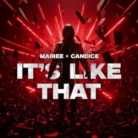 It's Like That - Single - Mairee & CANDICE
