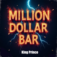 MILLION DOLLAR BAR - Single - King Prince