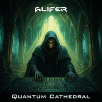 Quantum Cathedral - Single - Alifer