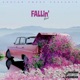 Fallin feat Lucid feat Lucid Single