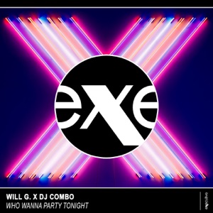 Who Wanna Party Tonight - Single