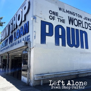 Pawn Shop Guitar - Single
