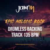 Epic Melodic Rock Drumless Backing Track 135 BPM artwork