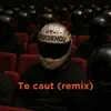 Te Caut