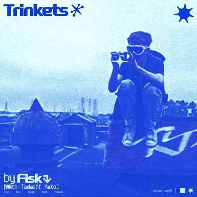 Trinkets (feat. Tadashi Kato) - Single