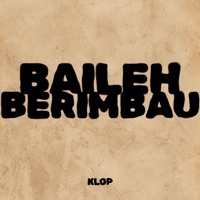 BAILEH BERIMBAU - Single - Klop