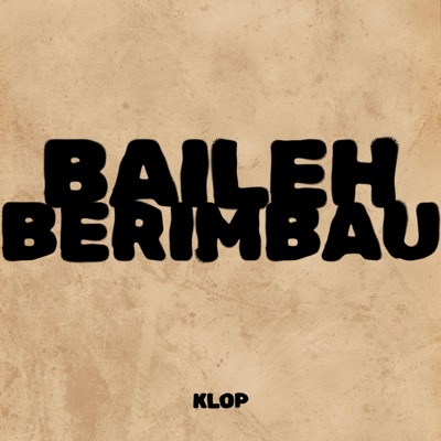 BAILEH BERIMBAU - Single