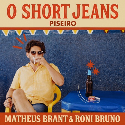 O Short Jeans (Piseiro) - Single