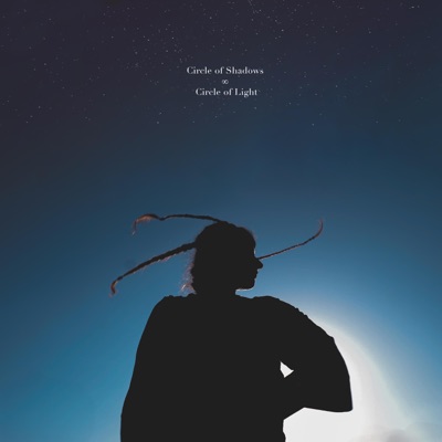 Circle of Shadows, Circle of Light - EP