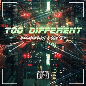 Too Different