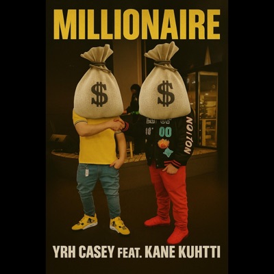 Millionaire (feat. Kane Kuhtti) - Single