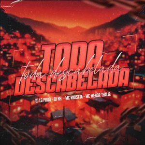 Toda Descabelada