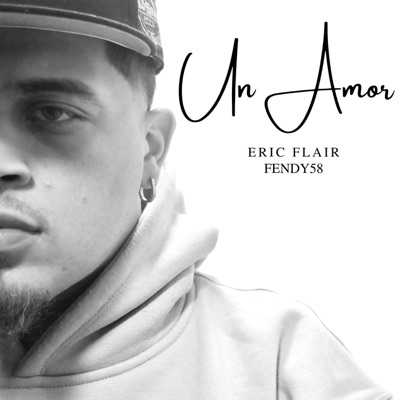 Un Amor (feat. FENDY58) - Single