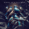 BIRDS OF A FEATHER - George White Group