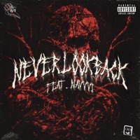 NeverLookBack (feat. nAvvvi) - Single - ELE