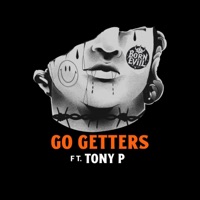 Go Getters (feat. Tony P) - Single - Absyrd